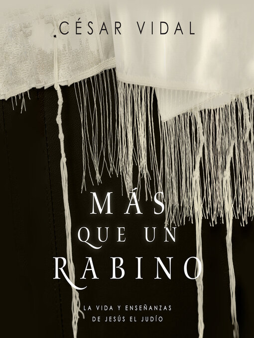 Title details for Más que un rabino (Rabbi) by César Vidal - Available